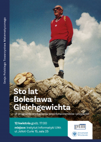 Plakat informujący o sesji jubileuszowej Bolesława Gleichgewichta, prezentujący jubilata w krajobrazie tatrzańskim